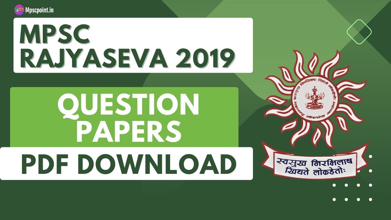 MPSC Rajyaseva Question Papers 2019