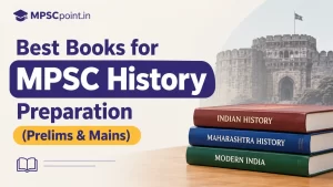 Best Books for MPSC History Preparation (Prelims & Mains)